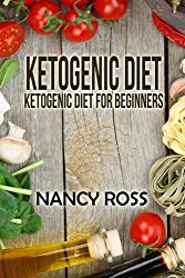 Ketogenic Diet: Ketogenic Diet For Beginners